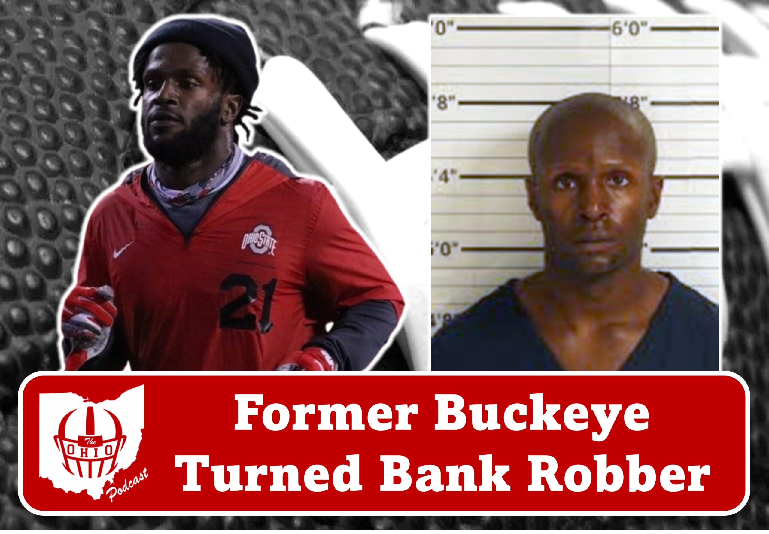Former Buckeye Turned Bank Robber