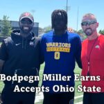 Bodpegn Miller Earns and Accepts Ohio State Offer.