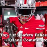 Top 2025 Safety Faheem Delane Commits to Ohio State.