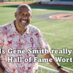Is Gene Smith really Hall of Fame Worthy?