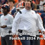 Illinoi Fighting Illini Football 2024 Preview