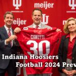Indiana Hoosiers Football 2024 Preview