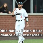 Ohio Native Justin Haire Named as New Baseball Coach.