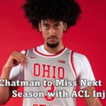 Taison Chatman Will Miss Next Season With ACL Injury.