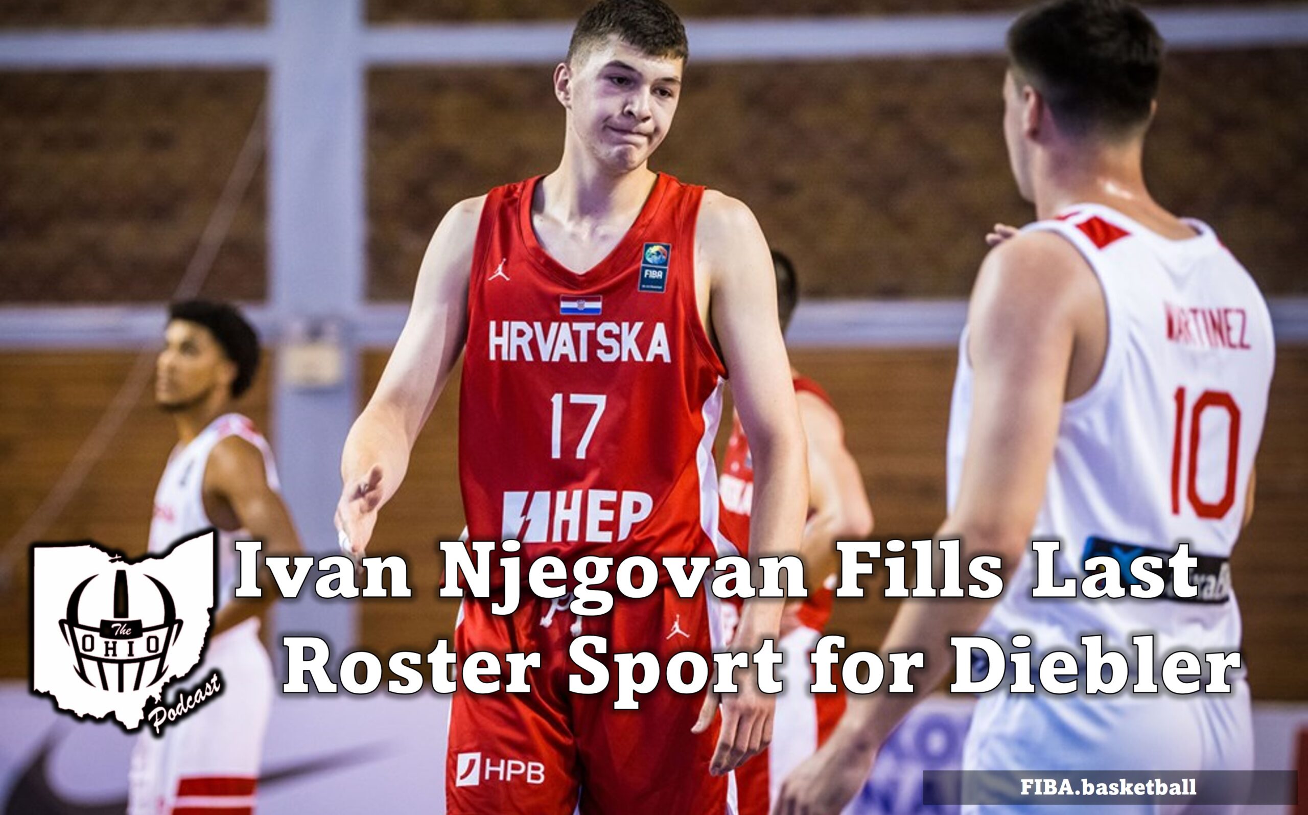 Ivan Njegovan Fills Last Roster Sport for Jake Diebler.