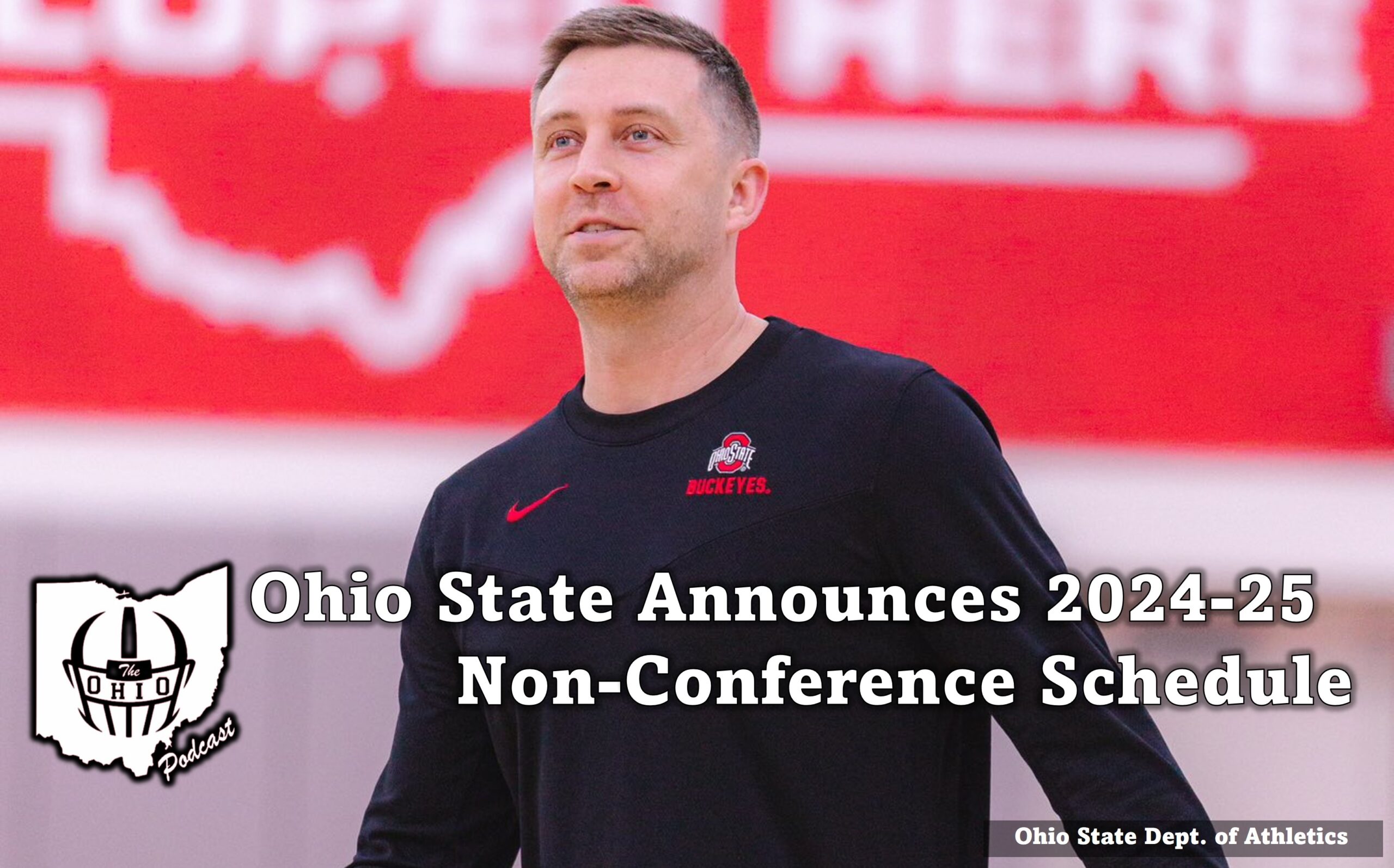 Ohio State Announces 2024-25 Non-Conference Schedule.