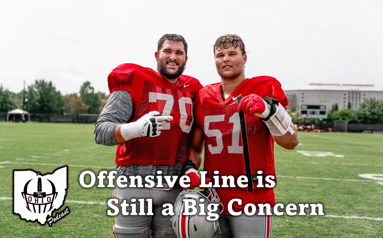 Offensive Line is Still a Big Concern.