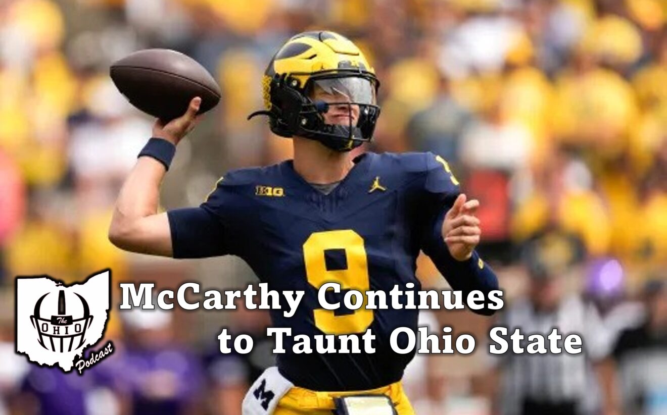 McCarthy Continues to Taunt Ohio State.