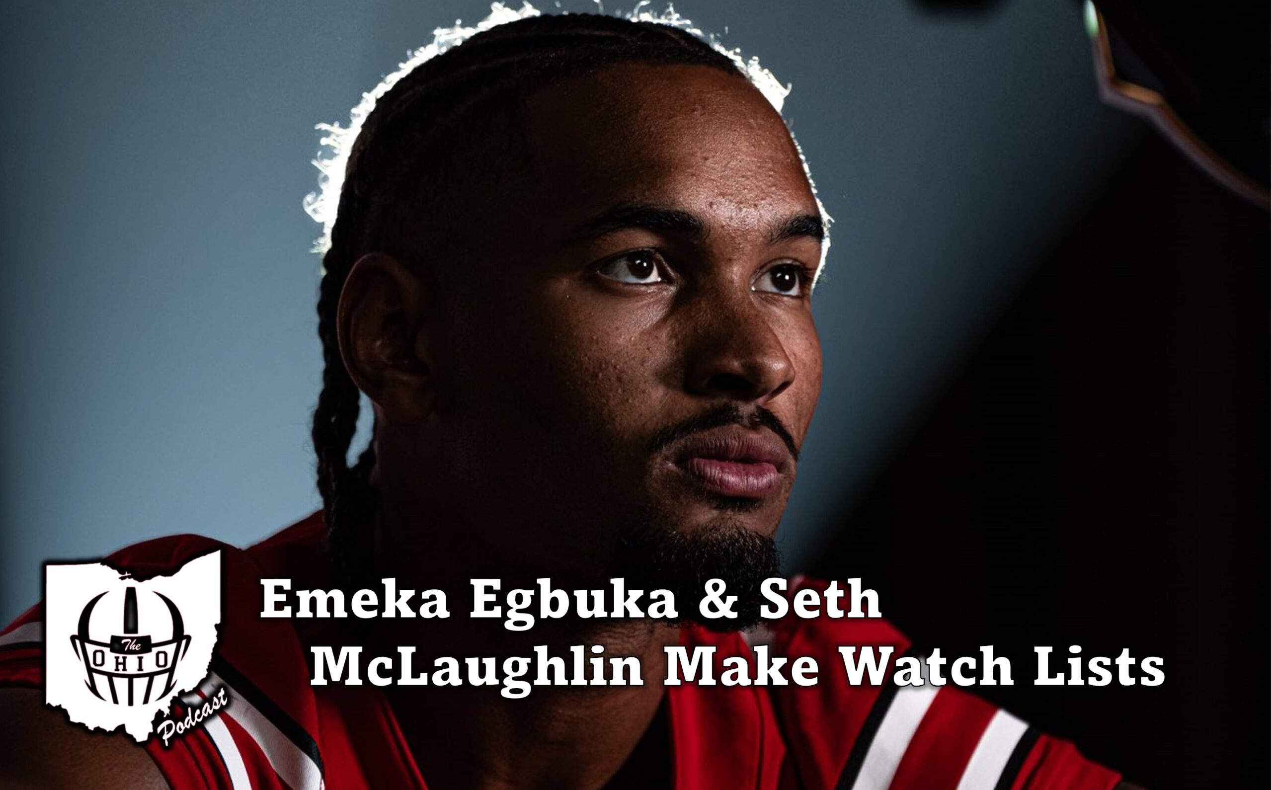 Emeka Egbuka and Seth McLaughlin Make Watch Lists