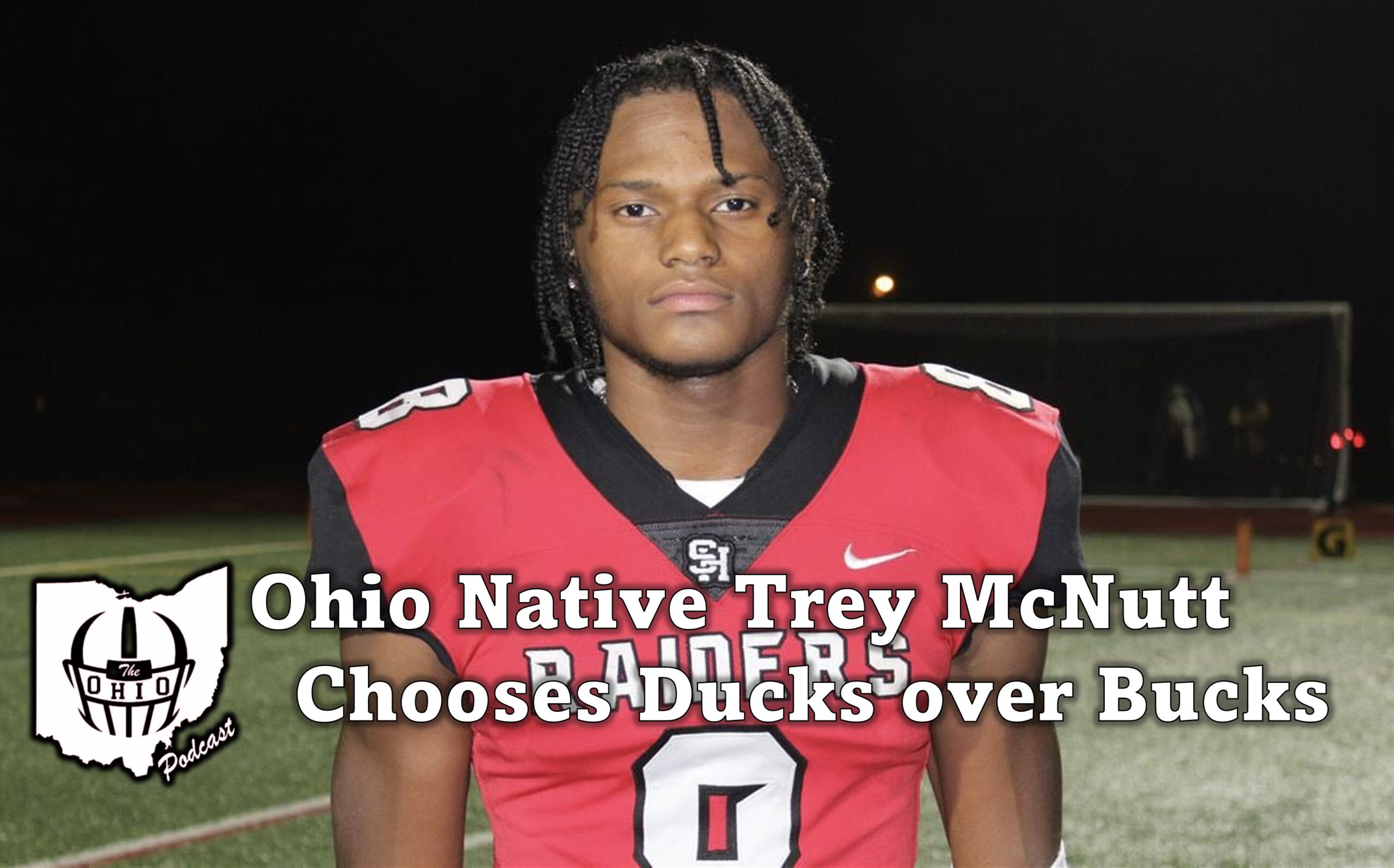 Ohio Native and Buckeye Legacy, Trey McNutt, Chooses Ducks Over Bucks.